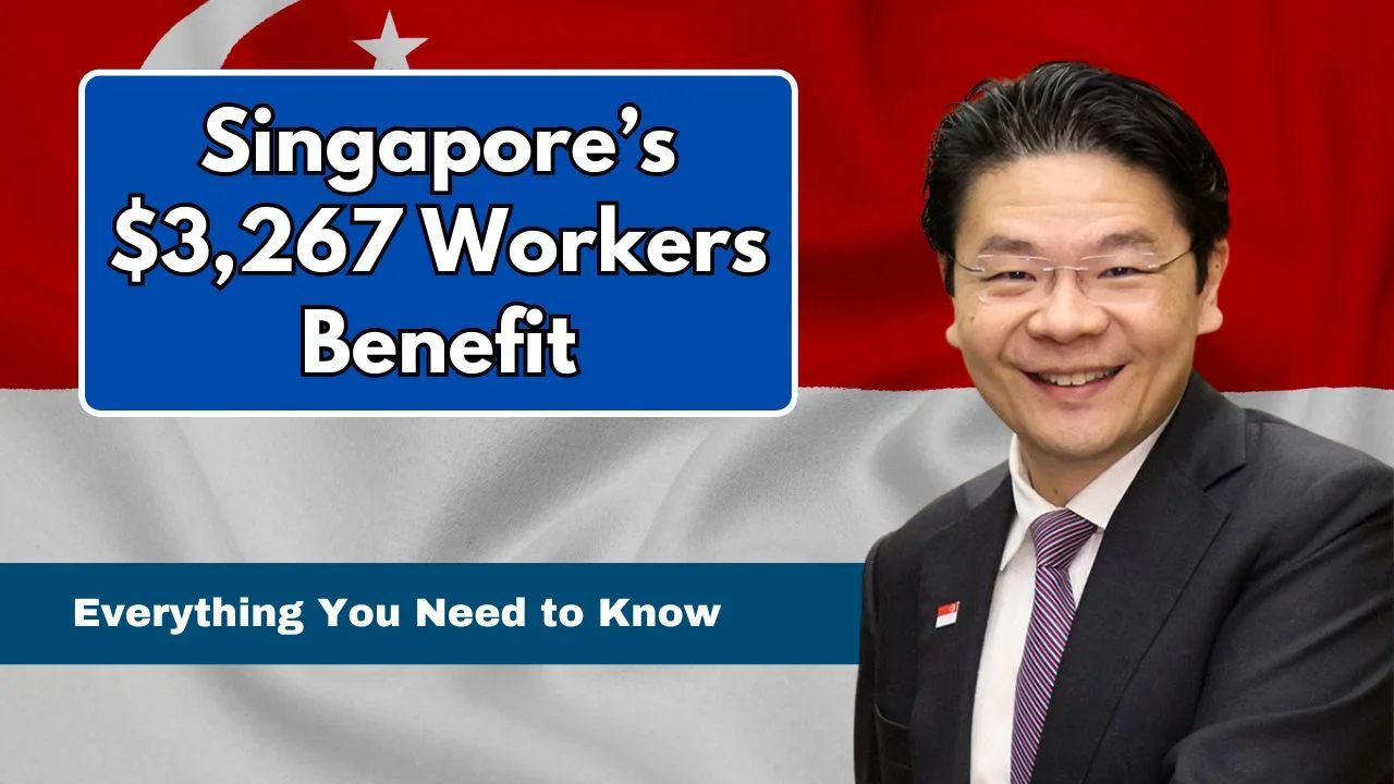 Singapore’s $3,267 Workers Benefit 2025: Full Guide to Eligibility, Payouts, and How It Helps